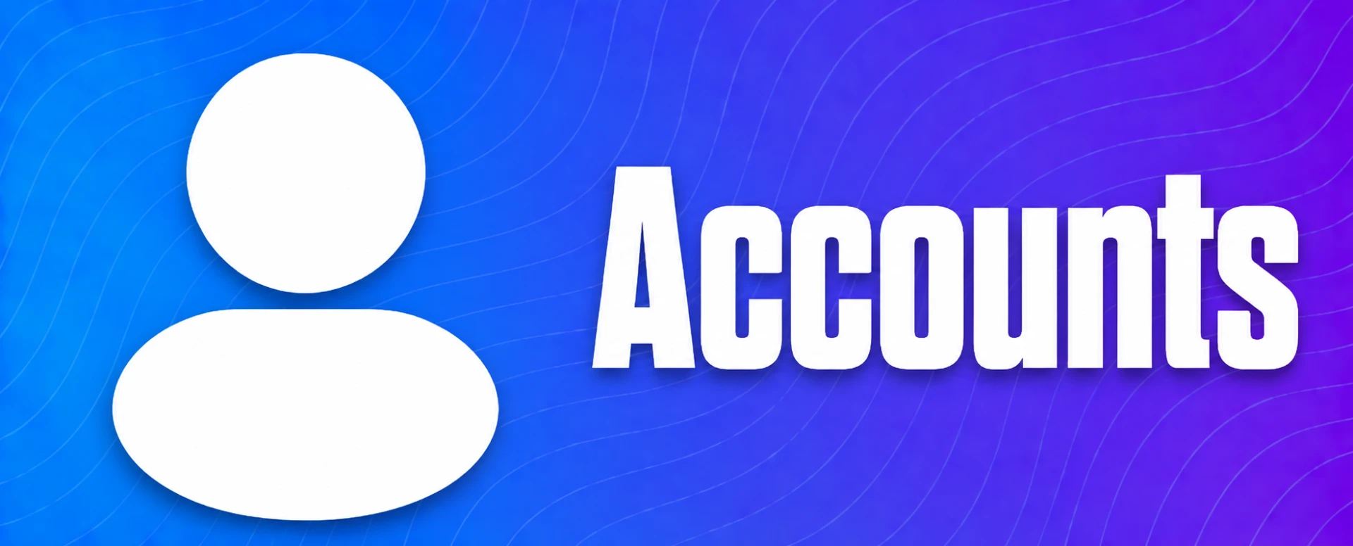 Accounts